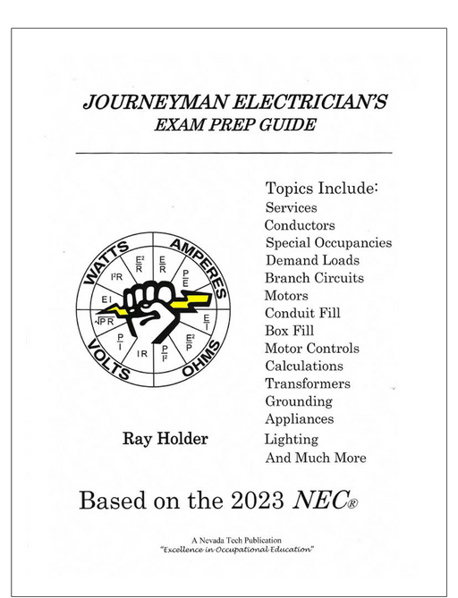 Journeyman Electrician's Exam PREP Guide Based on NEC 2023