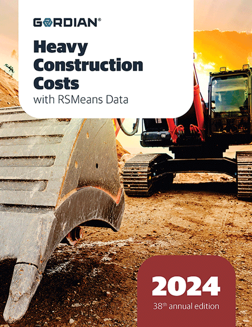 2024 Gordian Heavy Construction Costs with RSMeans Data