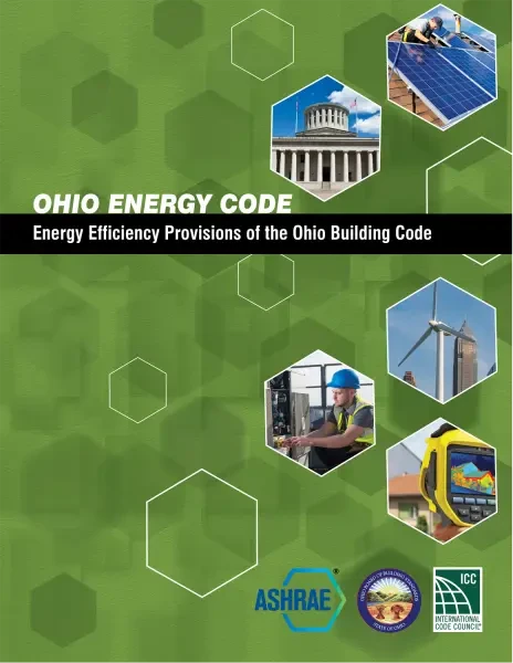 Ohio Energy Code: Energy Efficiency Provisions of the Ohio Building Code