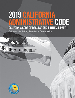 2019 California Administrative Code, Title 24 Part 1