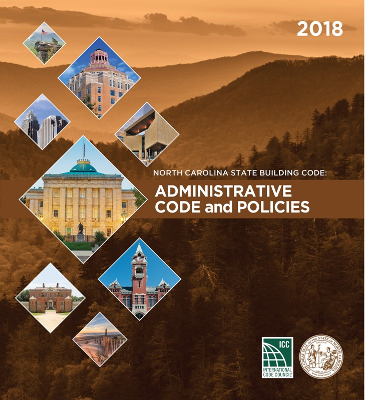 North Carolina State Building Code: Administrative Code 2018