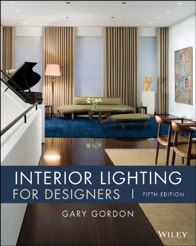 Interior Lighting for Designers, Fifth Edition