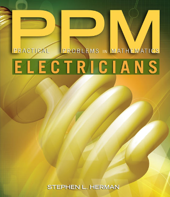 Practical Problems in Math: Electricians, Ninth Edition
