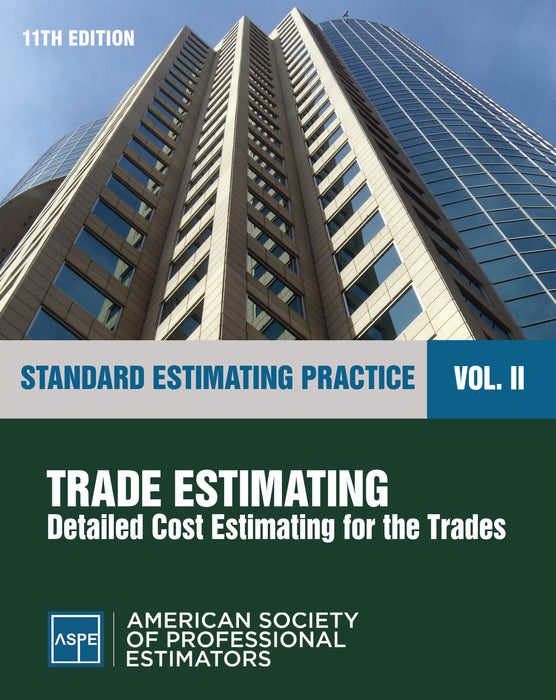Standard Estimating Practice - 11th Edition Vol. II - Trade Estimating