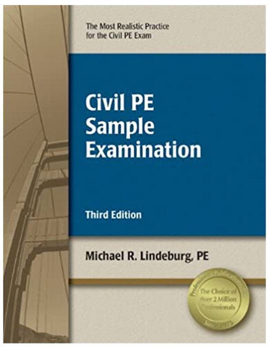 Civil PE Sample Examination (CESX3), Third Edition