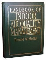 Handbook of Indoor Air Quality Management