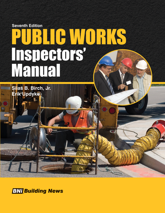 BNi Public Works Inspectors' Manual, Seventh Edition