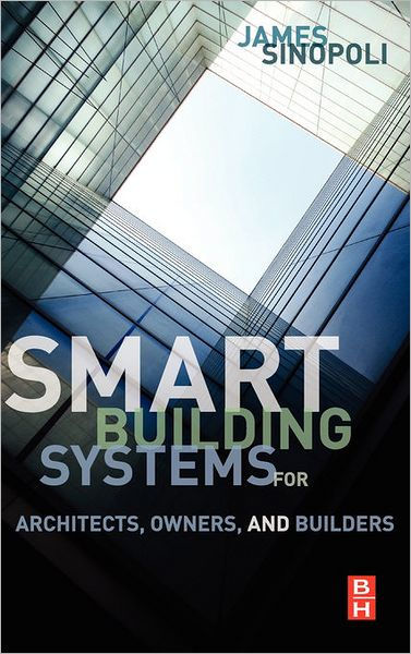SMART Building Systems for Architects, Owners, and Builders