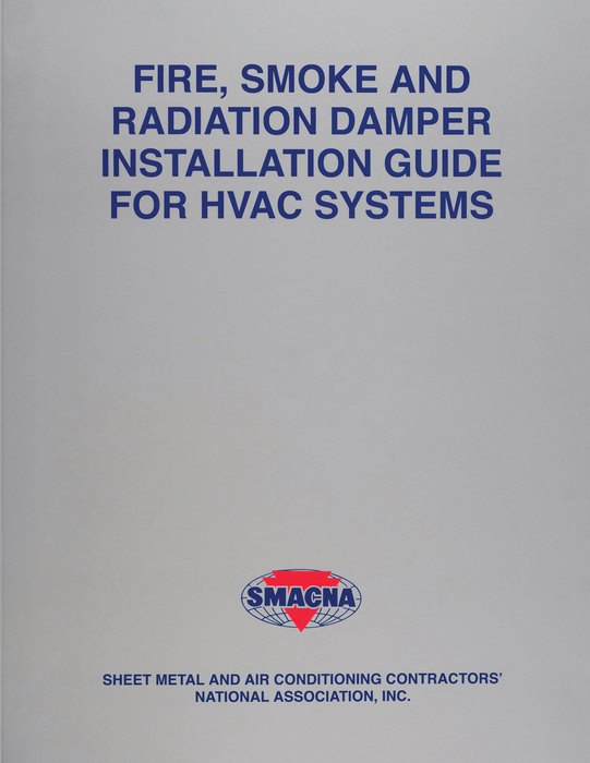 SMACNA Fire, Smoke, and Radiation Damper HVAC 5th Ed. (220086)