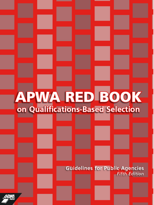 APWA Red Book on Qualifications-Based Selection for Public Agencies