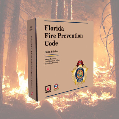 New Sixth Edition of the Florida Fire Prevention Code is released