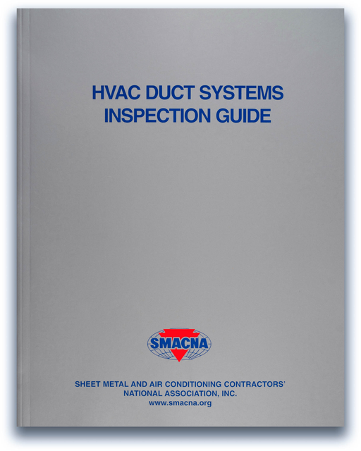 SMACNA HVAC Duct Systems Inspection Guide 4th Edition