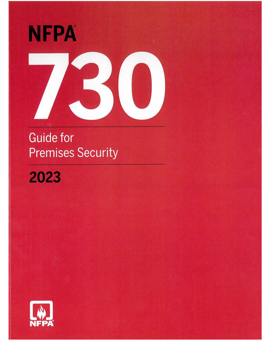 2023 NFPA 730: Guide for Premises Security