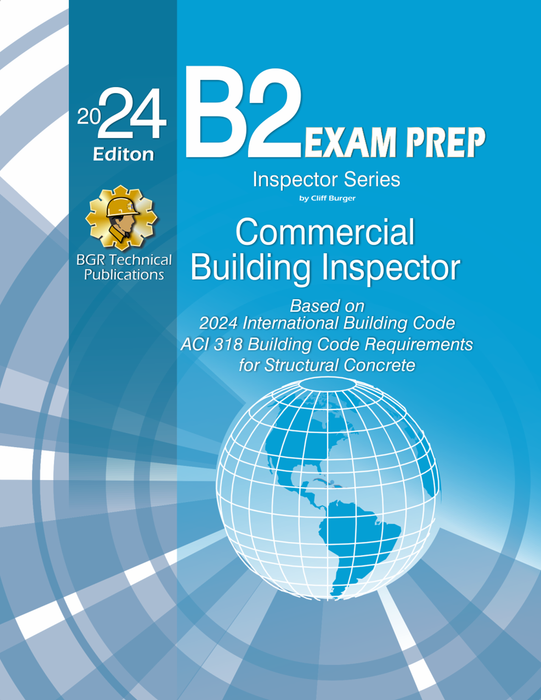 2024 Commercial Building Inspector B2 Exam — BNi Building News