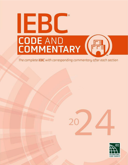 2024 International Existing Building Code Commentary — BNi Building News