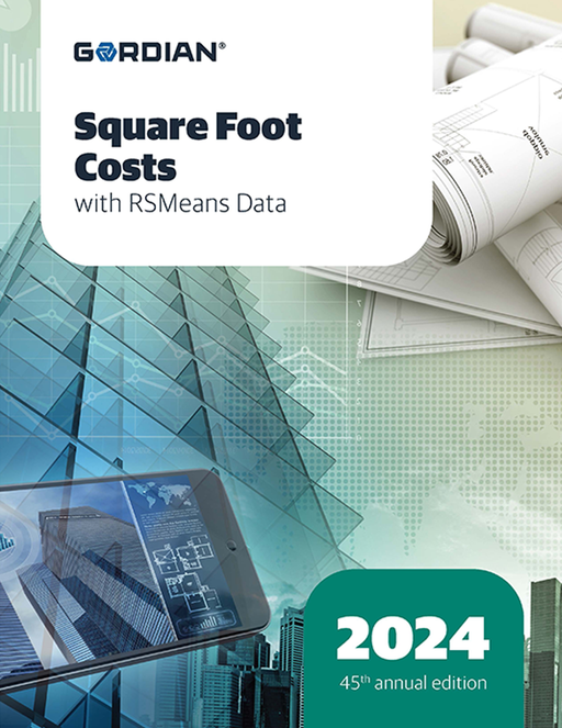 2024 Gordian Square Foot Costs with RSMeans Data