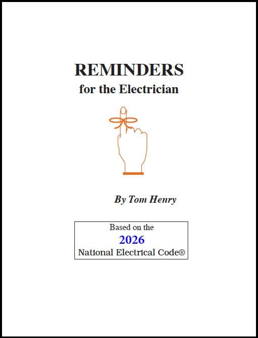 Reminders for the Electrician - Based on the 2026 NEC