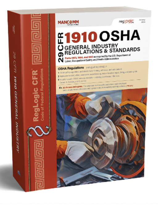 29 CFR OSHA 1910 General Industry Regulations JAN 2024 ED.