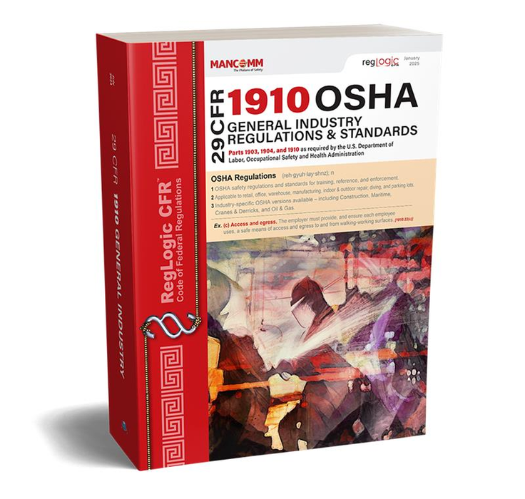 OSHA General Industry Regulations & Standards, 29 CFR 1910, July 2025