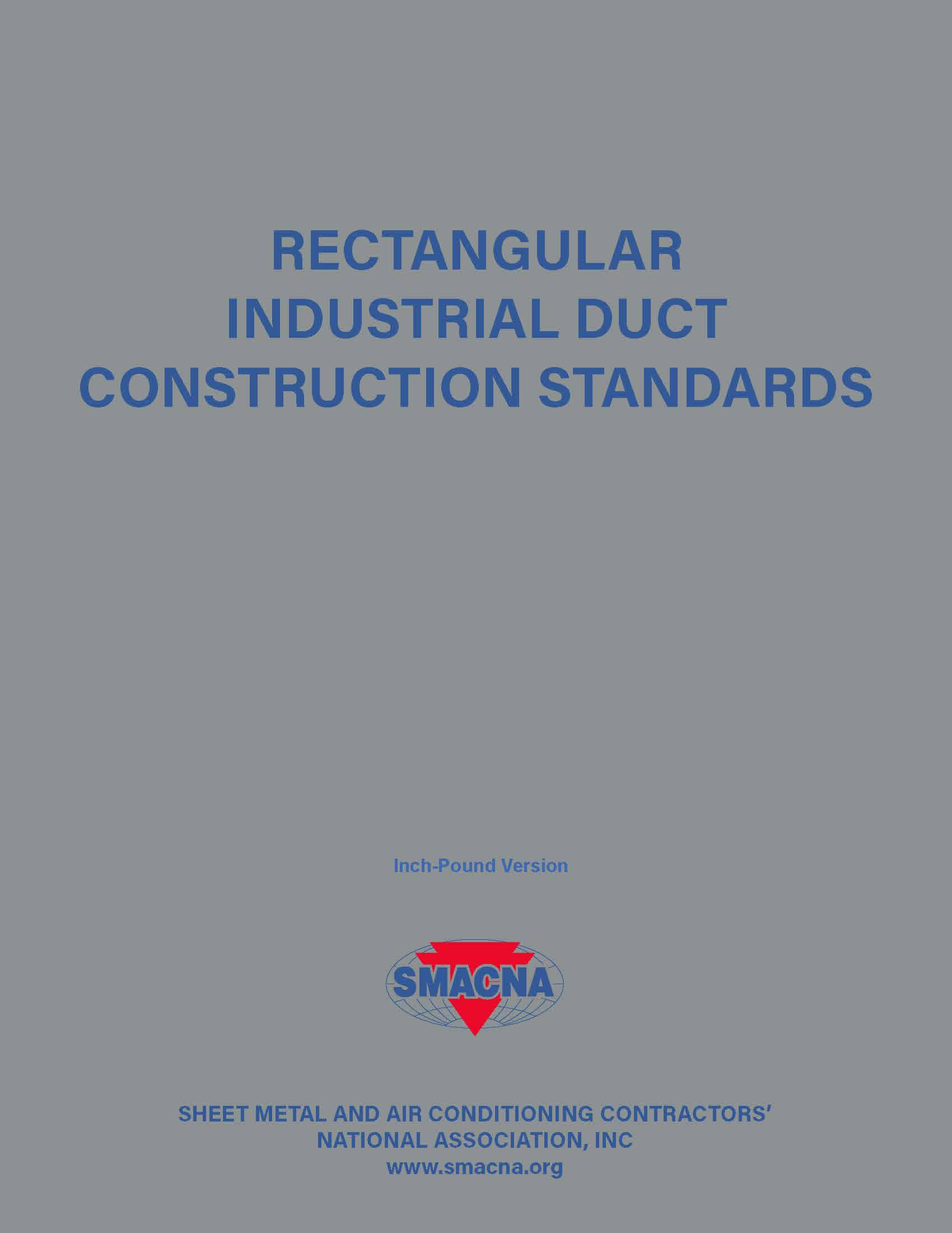 SMACNA Rectangular Industrial Duct Construction Standards — BNi ...