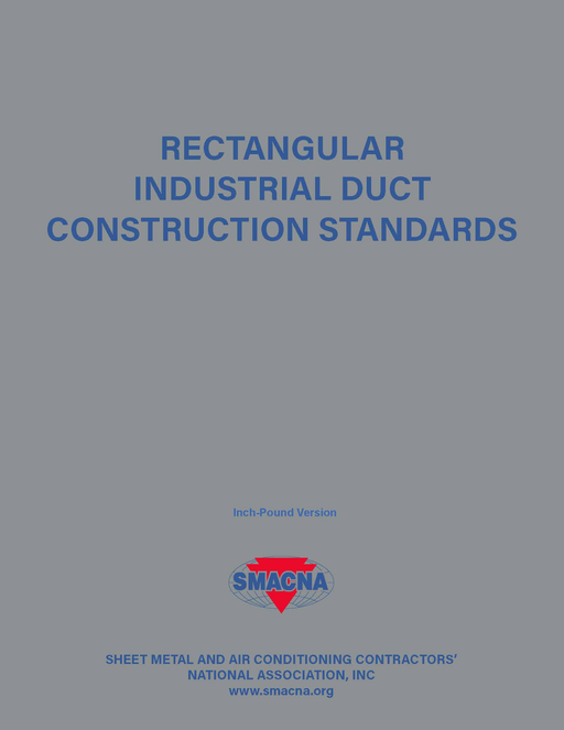 SMACNA Rectangular Industrial Duct Construction Standards