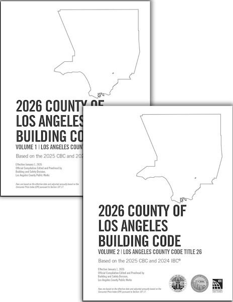 2026 County of Los Angeles Building Code (2 Volumes) - Amendments only