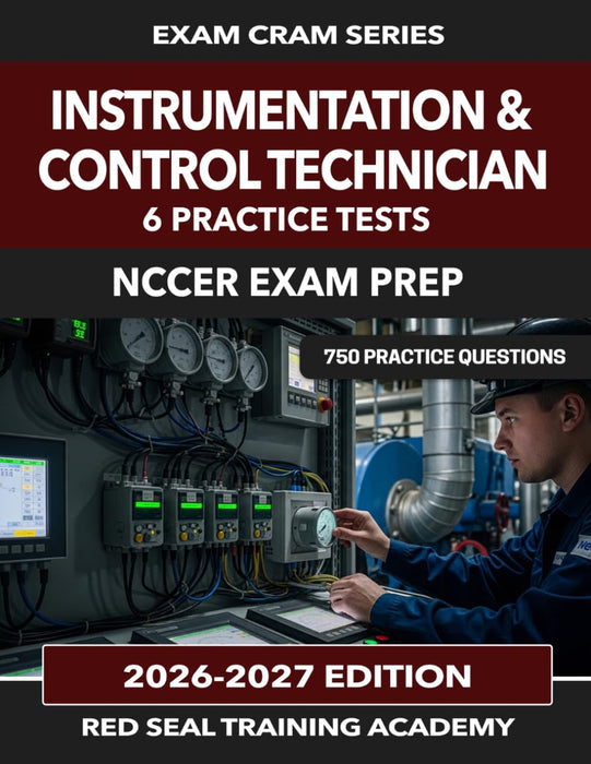 Instrumentation and Control Technician, NCCER Exam Prep, 26-27 Edition