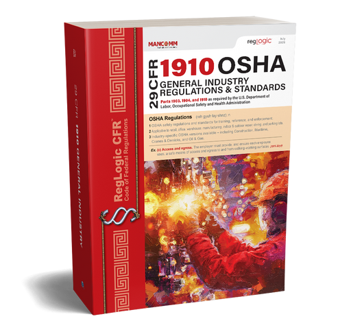 OSHA General Industry Regulations & Standards 29 CFR 1910 July 2026