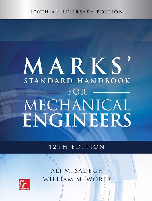 Marks Standard Handbook for Mechanical Engineers 12th Edition