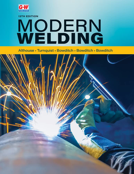 Modern Welding 13th Edition