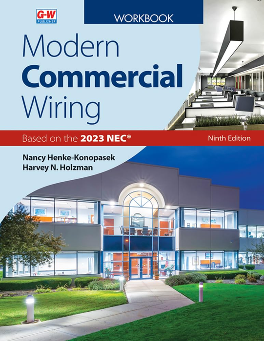Modern Commercial Wiring 9th Ed. Workbook Based on 2023 NEC.