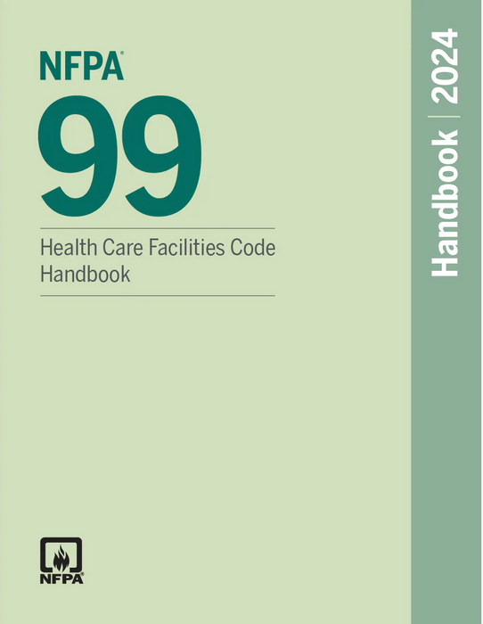 2024 NFPA 99 Health Care Facilities Handbook