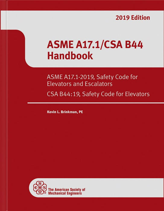 ASME A17.1-2019 Handbook (Handbook on Safety Code for Elevators and Escalators)