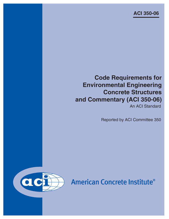 ACI 350-06 Code Requirements 