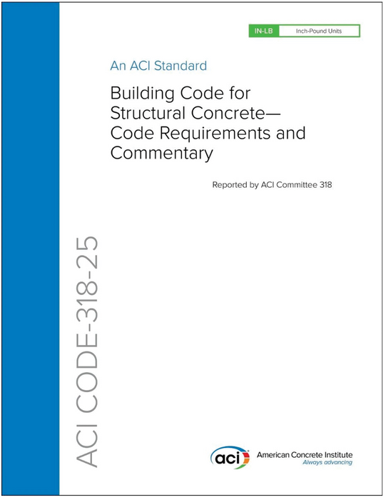 ACI CODE-318-25: Building Code for Structural Concrete