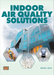 Indoor Air Quality Solutions