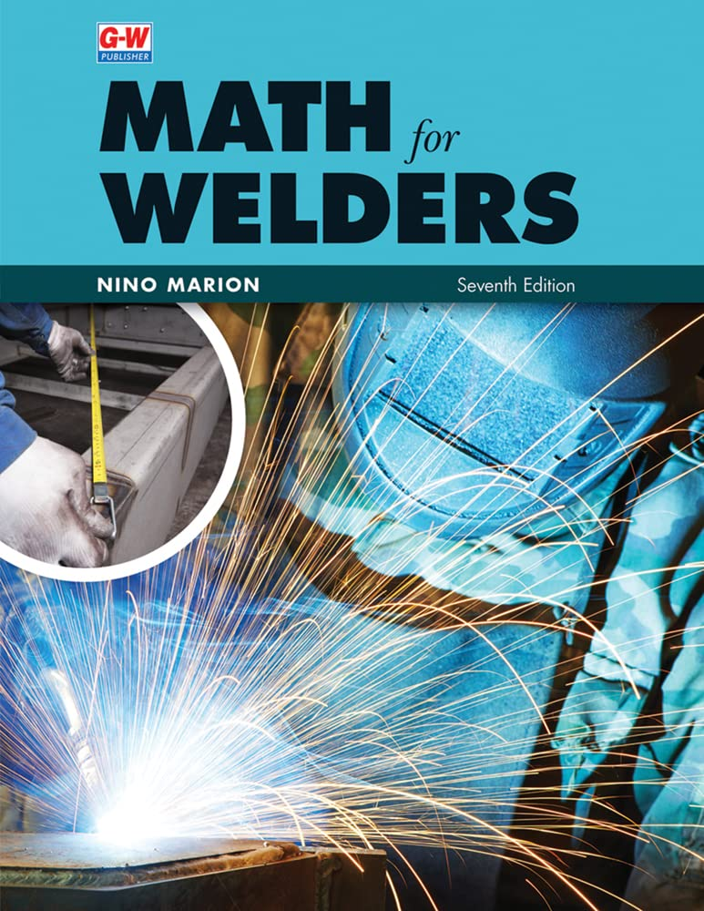 Welding Math Test Math for Welders 7th Edition — BNi Building News