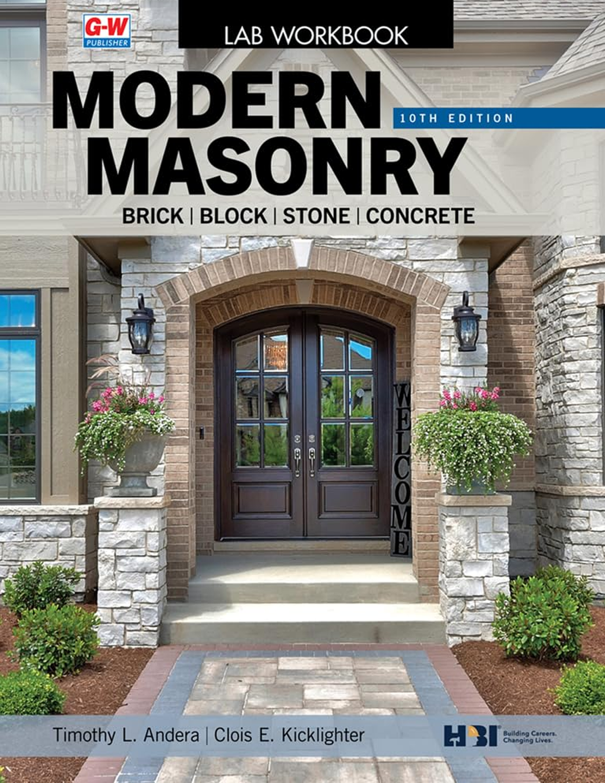 Modern Masonry: Brick, Block, Stone, Concrete, LAB WORKBOOK 10th Ed ...