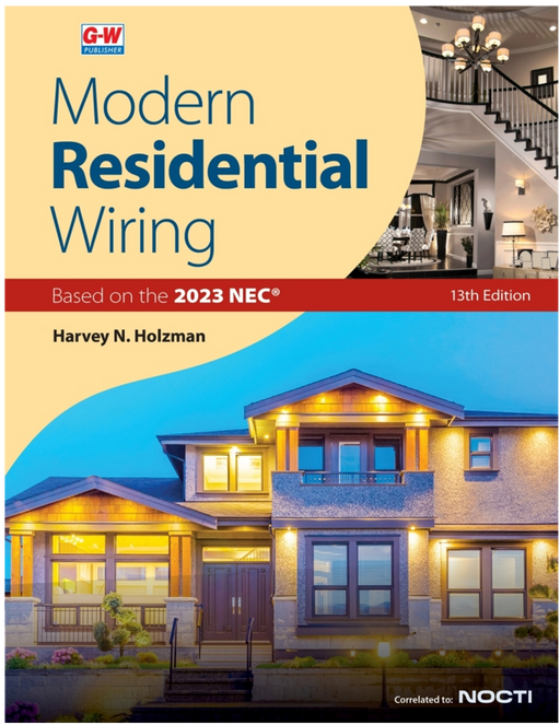 Modern Residential Wiring 13th Edition. - Workbook