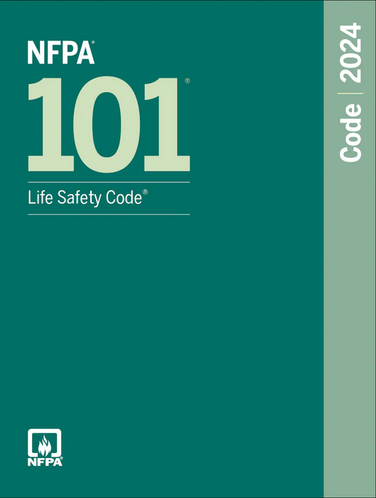 2024 NFPA 101 Life Safety Code