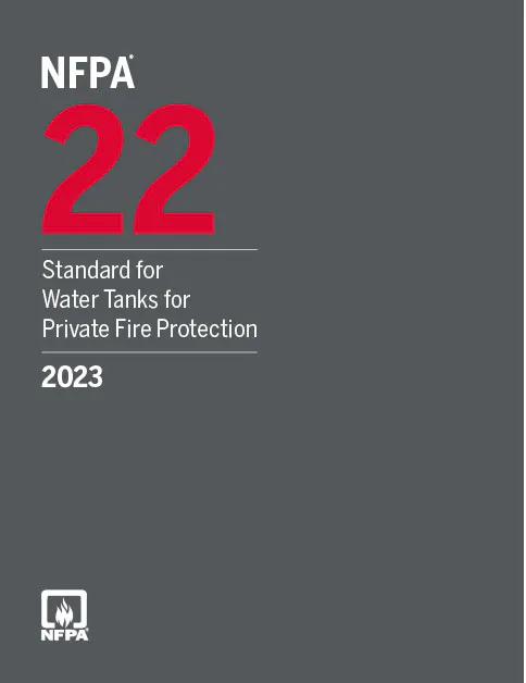 2023 NFPA 22 Standard for Water Tanks for Private Fire Protection