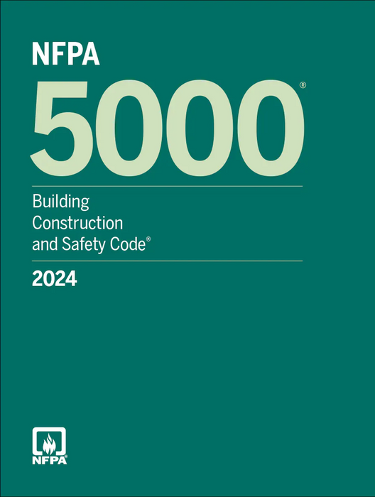 2024 NFPA 5000 Building Construction and Safety Code