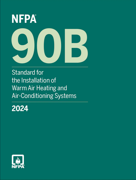 2024 NFPA 90B  Warm Air Heating & A/C Systems