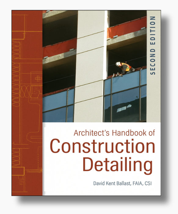 Architect's Handbook of Construction Detailing 2nd