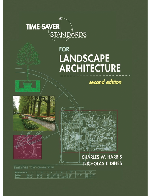 Time-Saver Standards for Landscape Architecture