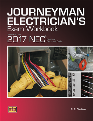 Journeyman Electricians Exam Workbook 2017 Edition
