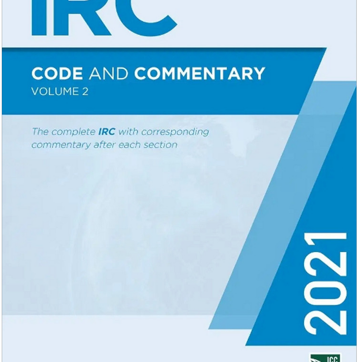 Irc Cover 2021 IRC Code and Commentary Volume 2 — BNi Building News