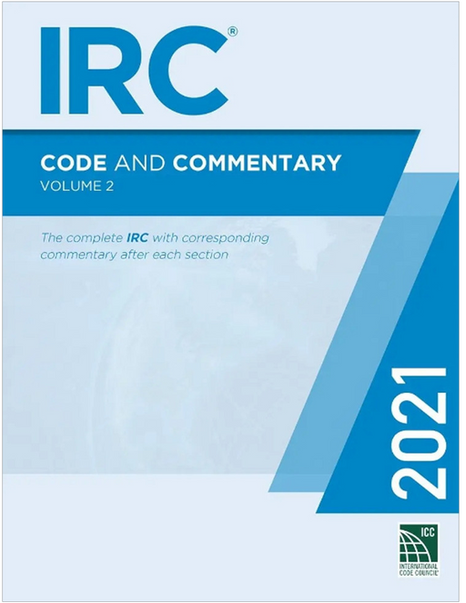 2021 IRC Code and Commentary Volume 2