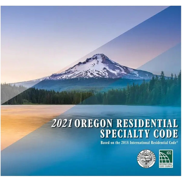 2021 Oregon Residential Specialty Code