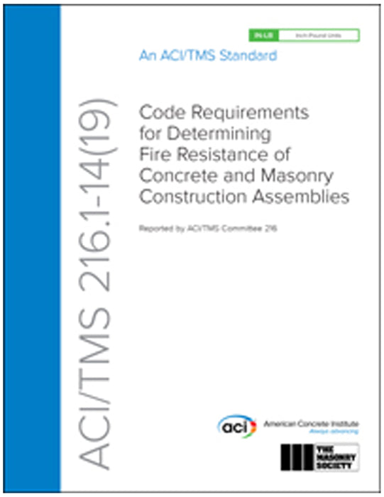 ACI 216.1-19 Requirements for Determining Fire Resistance of Concrete & Masonry